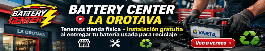 Battery Center La Orotava - Tienda física e instalación gratuita al entregar tu batería usada para reciclaje.